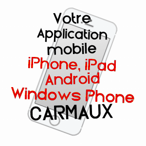 application mobile à CARMAUX / TARN