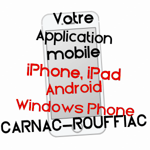 application mobile à CARNAC-ROUFFIAC / LOT