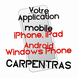 application mobile à CARPENTRAS / VAUCLUSE