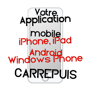 application mobile à CARRéPUIS / SOMME