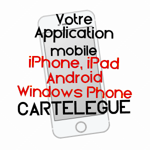 application mobile à CARTELèGUE / GIRONDE