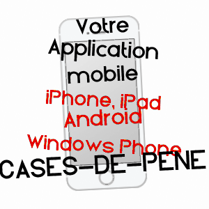 application mobile à CASES-DE-PèNE / PYRéNéES-ORIENTALES