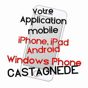 application mobile à CASTAGNèDE / PYRéNéES-ATLANTIQUES