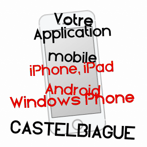 application mobile à CASTELBIAGUE / HAUTE-GARONNE