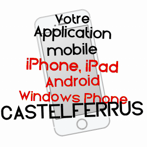 application mobile à CASTELFERRUS / TARN-ET-GARONNE