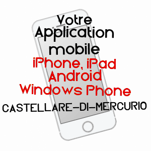 application mobile à CASTELLARE-DI-MERCURIO / HAUTE-CORSE