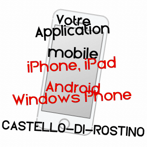 application mobile à CASTELLO-DI-ROSTINO / HAUTE-CORSE