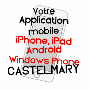 application mobile à CASTELMARY / AVEYRON