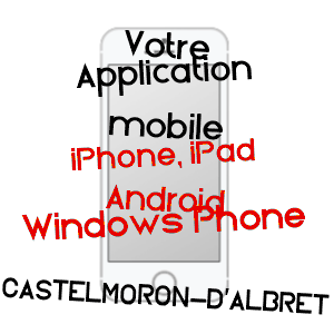 application mobile à CASTELMORON-D'ALBRET / GIRONDE