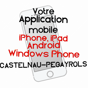 application mobile à CASTELNAU-PéGAYROLS / AVEYRON