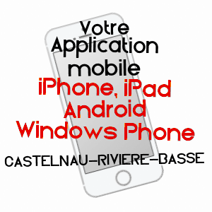 application mobile à CASTELNAU-RIVIèRE-BASSE / HAUTES-PYRéNéES