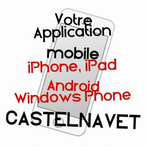 application mobile à CASTELNAVET / GERS