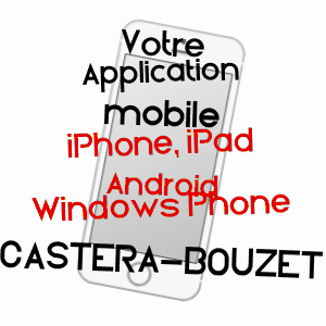 application mobile à CASTéRA-BOUZET / TARN-ET-GARONNE