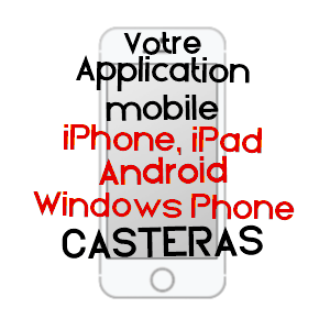 application mobile à CASTéRAS / ARIèGE