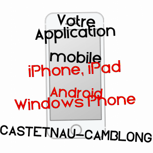 application mobile à CASTETNAU-CAMBLONG / PYRéNéES-ATLANTIQUES