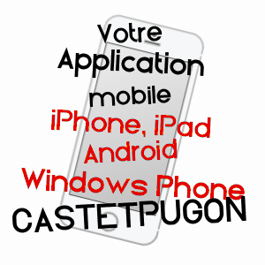 application mobile à CASTETPUGON / PYRéNéES-ATLANTIQUES