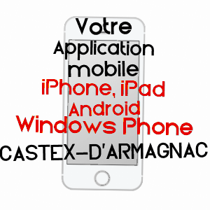 application mobile à CASTEX-D'ARMAGNAC / GERS