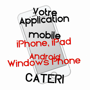 application mobile à CATERI / HAUTE-CORSE