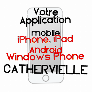 application mobile à CATHERVIELLE / HAUTE-GARONNE