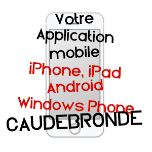 application mobile à CAUDEBRONDE / AUDE
