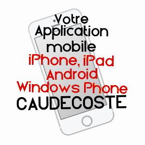 application mobile à CAUDECOSTE / LOT-ET-GARONNE