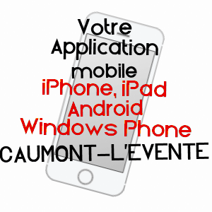 application mobile à CAUMONT-L'EVENTé / CALVADOS