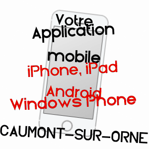 application mobile à CAUMONT-SUR-ORNE / CALVADOS