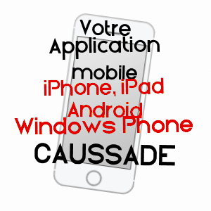 application mobile à CAUSSADE / TARN-ET-GARONNE
