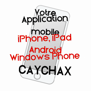 application mobile à CAYCHAX / ARIèGE