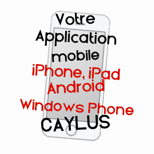 application mobile à CAYLUS / TARN-ET-GARONNE