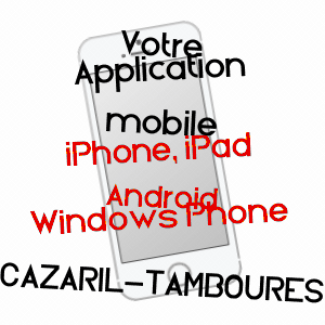 application mobile à CAZARIL-TAMBOURèS / HAUTE-GARONNE
