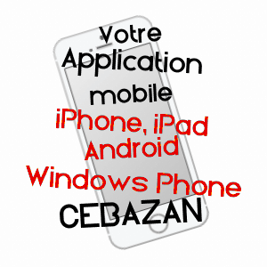 application mobile à CéBAZAN / HéRAULT