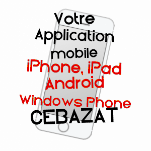 application mobile à CéBAZAT / PUY-DE-DôME