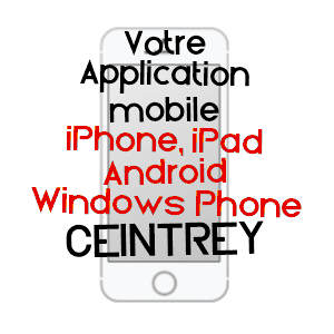 application mobile à CEINTREY / MEURTHE-ET-MOSELLE