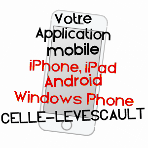 application mobile à CELLE-LéVESCAULT / VIENNE