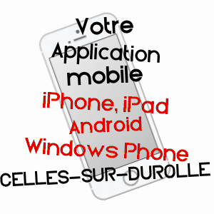 application mobile à CELLES-SUR-DUROLLE / PUY-DE-DôME