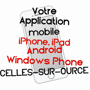 application mobile à CELLES-SUR-OURCE / AUBE