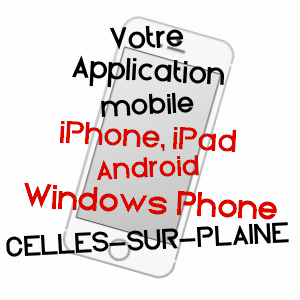 application mobile à CELLES-SUR-PLAINE / VOSGES