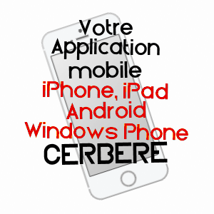 application mobile à CERBèRE / PYRéNéES-ORIENTALES