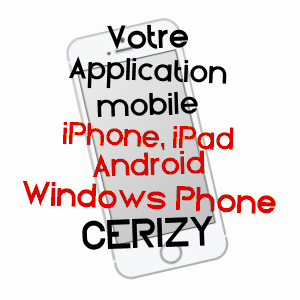 application mobile à CERIZY / AISNE