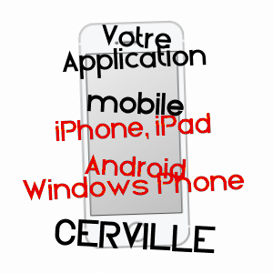 application mobile à CERVILLE / MEURTHE-ET-MOSELLE