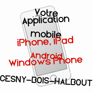 application mobile à CESNY-BOIS-HALBOUT / CALVADOS