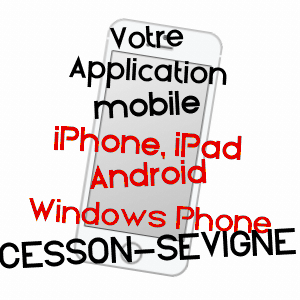application mobile à CESSON-SéVIGNé / ILLE-ET-VILAINE