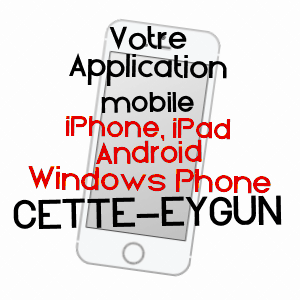 application mobile à CETTE-EYGUN / PYRéNéES-ATLANTIQUES