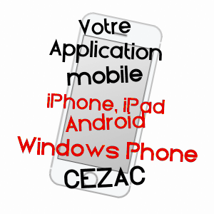 application mobile à CéZAC / LOT