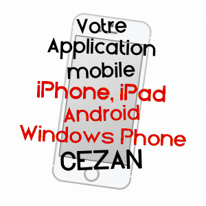 application mobile à CéZAN / GERS