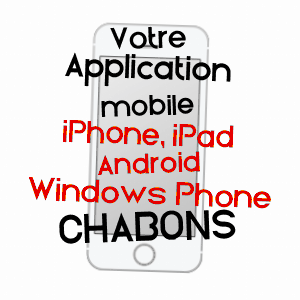 application mobile à CHâBONS / ISèRE