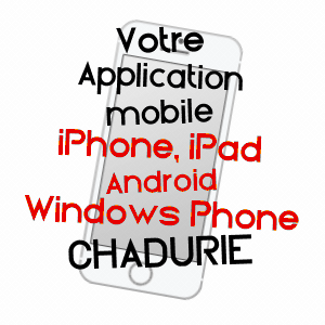 application mobile à CHADURIE / CHARENTE