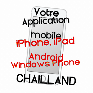 application mobile à CHAILLAND / MAYENNE
