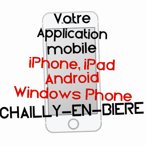 application mobile à CHAILLY-EN-BIèRE / SEINE-ET-MARNE